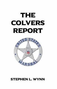 The Colvers Report - Wynn, Stephen L.