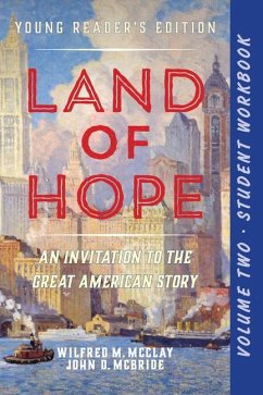 A Student Workbook for Land of Hope - McBride, John D.; Mcclay, Wilfred M.