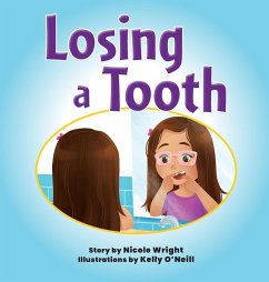 Losing a Tooth - Wright, Nicole