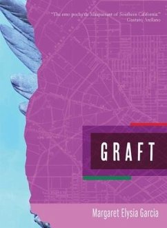 Graft - Garcia, Margaret Elysia