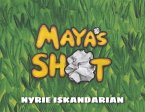 Maya's Shot