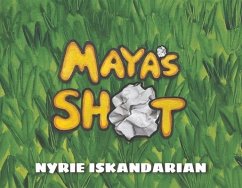 Maya's Shot - Iskandarian, Nyrie