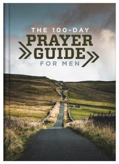 The 100-Day Prayer Guide for Men - Hascall, Glenn
