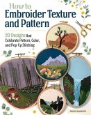 How to Embroider Texture and Pattern