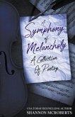 A Symphony Of Melancholy