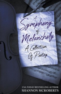 A Symphony Of Melancholy - McRoberts, Shannon