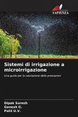 Sistemi di irrigazione a microirrigazione