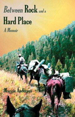 Between Rock and a Hard Place - Anderson, Maggie