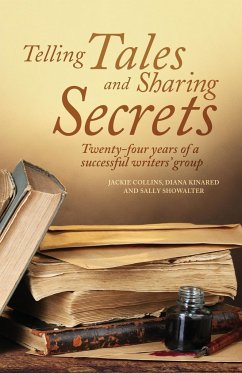 Telling Tales and Sharing Secrets - Collins, Jackie; Kinared, Diana; Showalter, Sally