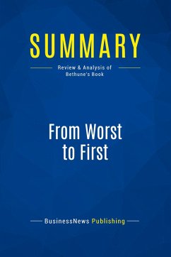 Summary: From Worst to First - Businessnews Publishing
