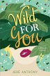 Wild For You - Bild 1