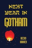 Next Year in Gotham