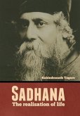 Sadhana: The realisation of life