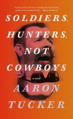 Soldiers, Hunters, Not Cowboys - Tucker, Aaron