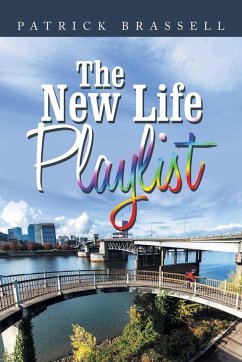 The New Life Playlist - Brassell, Patrick