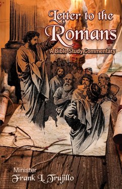 Letter to the Romans - Trujillo, Frank L.