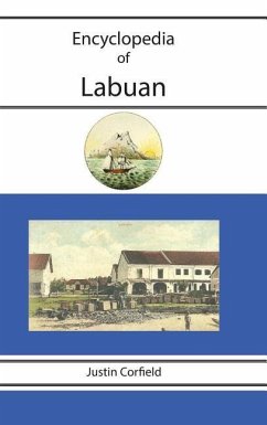 Encyclopedia of Labuan - Corfield, Justin