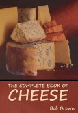 The Complete Book of Cheese