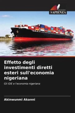 Effetto degli investimenti diretti esteri sull'economia nigeriana - Akanni, Akinwunmi