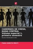CADERNOS DE CRESH, KASAI CENTRAL Volume especial 1, primeiro semestre