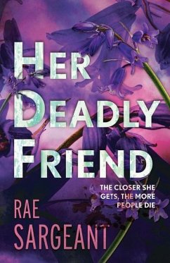 Her Deadly Friend - Sargeant, Rae