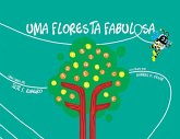 Uma Floresta Fabulosa