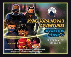 Kyng Supa Nova's Adventures - Burrell, Constance D