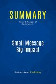 Summary: Small Message Big Impact