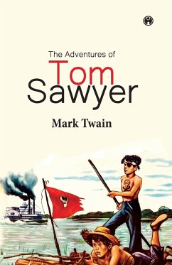 The Adventures of Tom Sawyer - Twain, Mark