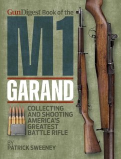 Gun Digest Book of the M1 Garand - Sweeney, Patrick
