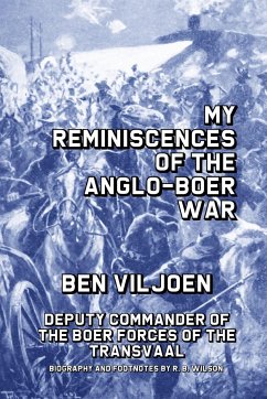 My Reminiscences of the Anglo-Boer War - Viljoen, Ben