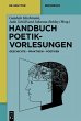Handbuch Poetikvorlesungen (eBook, PDF) - Bild 1
