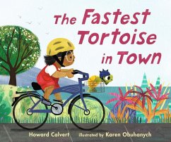 The Fastest Tortoise in Town - Calvert, Howard