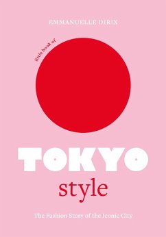 Little Book of Tokyo Style - Dirix, Emmanuelle