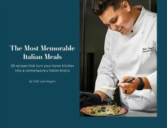 The Most Memorable Italian Meals - Rogers, Luke