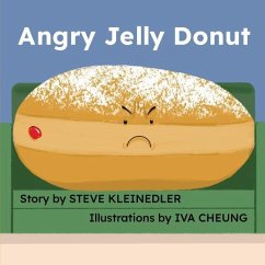 Angry Jelly Donut - Kleinedler, Steve