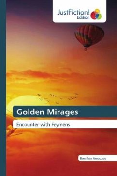 Golden Mirages - Amouzou, Boniface