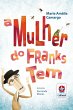 A mulher do Franks Tem - Bild 1
