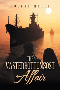 The Vasterbottensost Affair - Mucci, Robert