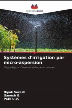 Systèmes d'irrigation par micro-aspersion - Suresh, Dipak;G., Ganesh;U.V., Patil