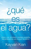 ¿Qué es el agua?