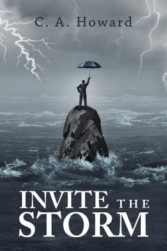 Invite the Storm - Howard, C. A.