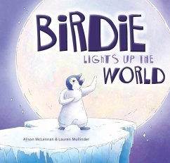 Birdie Lights Up the World - McLennan, Alison
