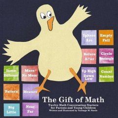 The Gift of Math: Twelve Math Conversation Starters for Parents and Young Children Volume 2 - Steele, Talmage M.