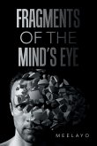 Fragments of the Mind's Eye