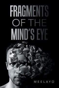 Fragments of the Mind's Eye - Meelayo