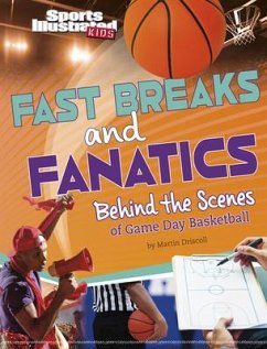 Fast Breaks and Fanatics - Driscoll, Martin Fast Breaks and Fanatics - Driscoll, Martin