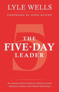 The Five-Day Leader - Wells, Lyle