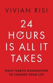 24 Hours Is All It Takes 24 Hours Is All It Takes