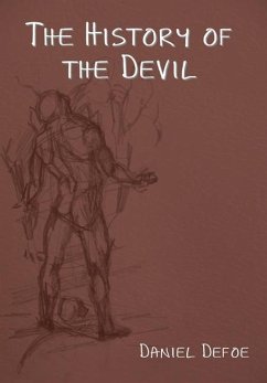 The History of the Devil - Defoe, Daniel